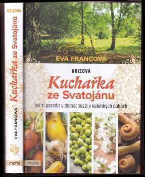 Krizová kuchařka ze Svatojánu