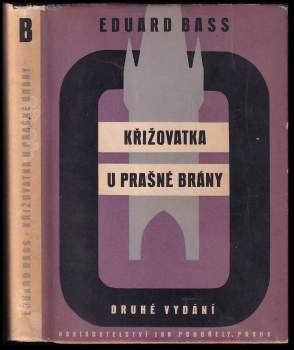 Eduard Bass: Křižovatka u Prašné brány