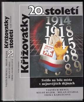 Vojtěch Mencl: Křižovatky 20. století