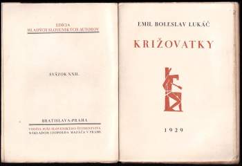 Emil Boleslav Lukáč: Križovatky