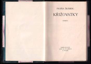 Fráňa Šrámek: Křižovatky
