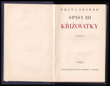 Fráňa Šrámek: Křižovatky