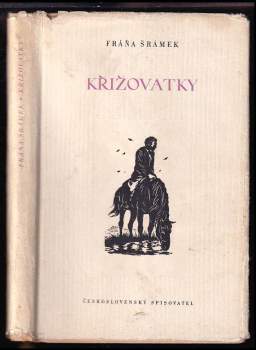 Fráňa Šrámek: Křižovatky