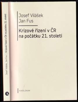 Krizové řízení v ČR na počátku 21. století
