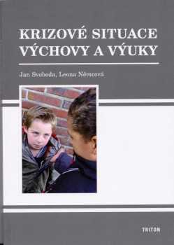 Krizové situace výchovy a výuky