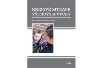 Krizové situace výchovy a výuky