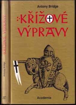 Antony Bridge: Křížové výpravy