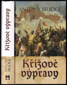 Antony Bridge: Křížové výpravy