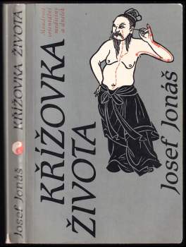 Josef Jonas: Křížovka života