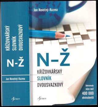 Jan Novotný-Kuzma: Křížovkářský slovník dvousvazkový