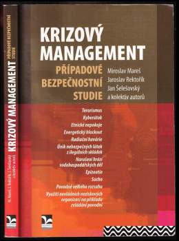 Krizový management: případové bezpečnostní studie