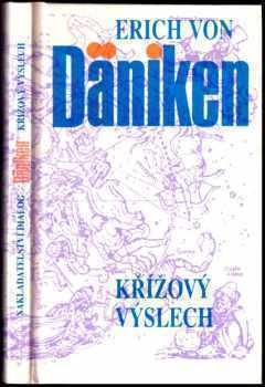 Erich von Däniken: Křížový výslech