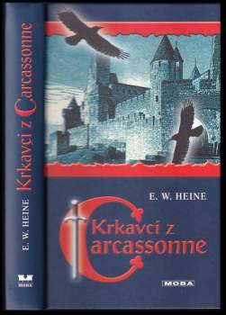 E. W Heine: Krkavci z Carcassonne