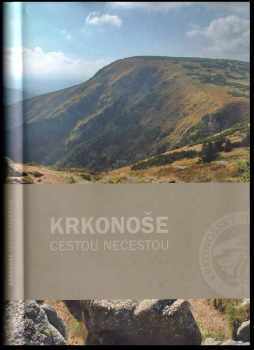 Krkonoše cestou necestou