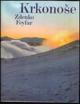 Zdenko Feyfar: Krkonoše