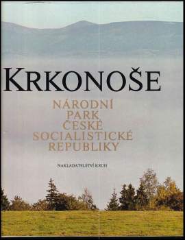 Krkonoše : národní park České socialist. republiky : [fot. publikace]