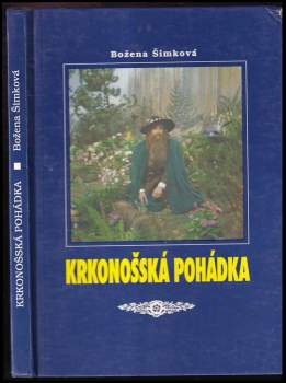 Marie Kubátová: Krkonošská pohádka