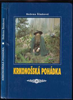 Božena Šimková: Krkonošská pohádka