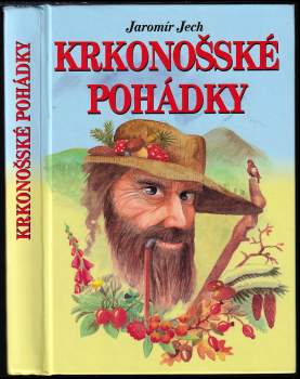 Jaromír Jech: Krkonošské pohádky