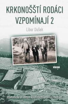 Krkonošští rodáci vzpomínají 2