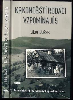 Krkonošští rodáci vzpomínají 5