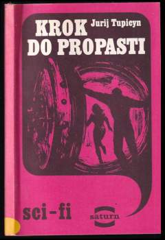 Jurij Gavrilovič Tupicyn: Krok do propasti