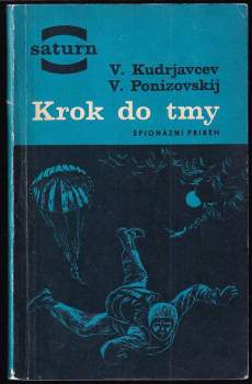 Krok do tmy