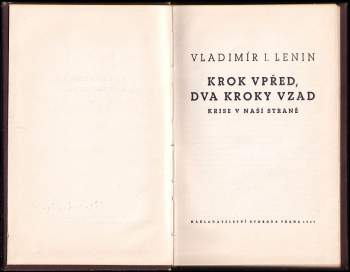 Vladimir Il'jič Lenin: Krok vpřed, dva kroky vzad