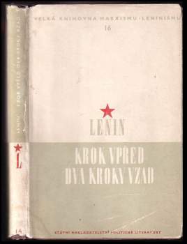 Vladimir Il'jič Lenin: Krok vpřed, dva kroky vzad