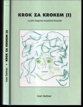 Ivan Gellner: Krok za krokem