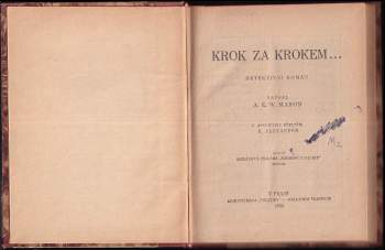 Alfred Edward Woodley Mason: Krok za krokem--
