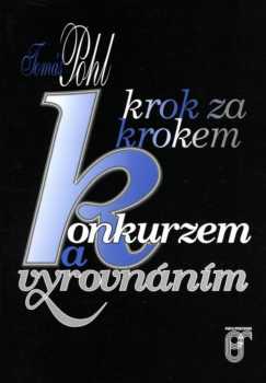Konkurzem a vyrovnáním krok za krokem