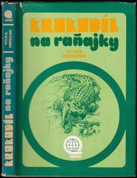Krokodíl na raňajky
