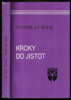 Stanislav Sohr: Kroky do jistot