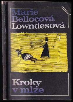 Marie Belloc Lowndes: Kroky v mlze