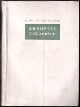 Kroměříž v hradbách