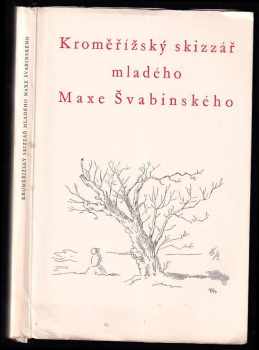 Kroměřížský skizzář mladého Maxe Švabinského