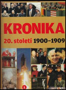 Kronika 20. století : 1900-1909 - 1