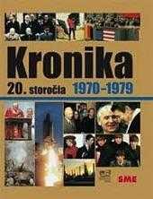 Kronika 20. století : 8 - 1970-1979 (2007, Fortuna Libri) - ID: 1245813