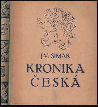 Josef Vítězslav Šimák: Kronika česká