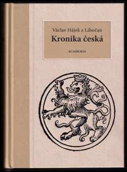 Václav Hájek z Libočan: Kronika česká