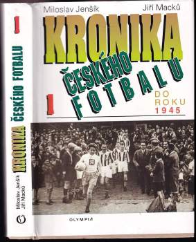 Miloslav Jenšík: Kronika českého fotbalu