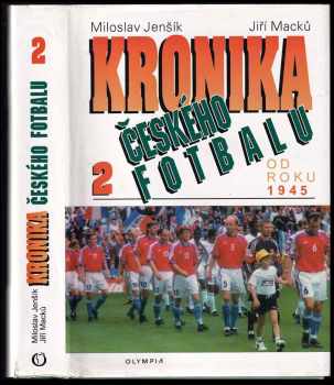 Miloslav Jenšík: Kronika českého fotbalu