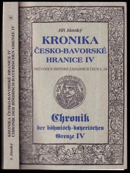 Jiří Jánský: Kronika česko-bavorské hranice