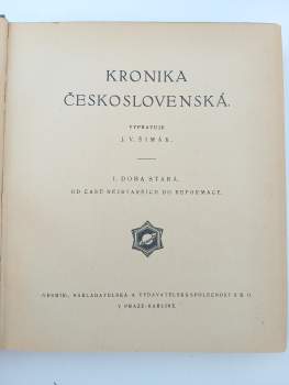 Josef Vítězslav Šimák: Kronika československá