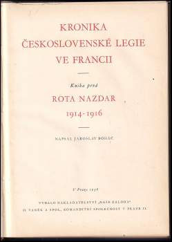 Jaroslav Boháč: Kronika Československé legie ve Francii