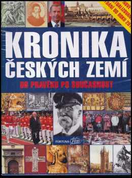 Pavel Bělina: Kronika Českých zemí od pravěku po současnost