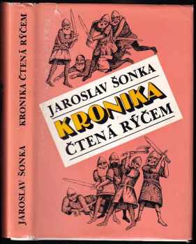 Kronika čtená rýčem - Jaroslav Šonka (1982, Blok) - ID: 655503
