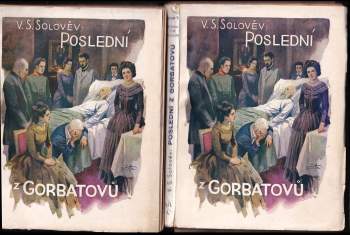 Vsevolod Sergejevič Solov'jev: Poslední z Gorbatovů