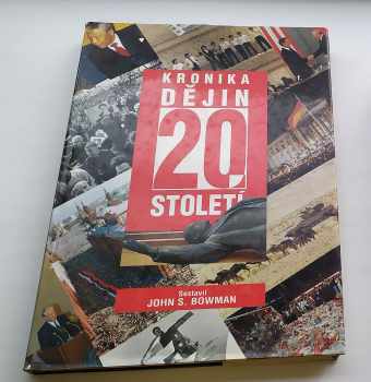 Kronika dějin 20 století.